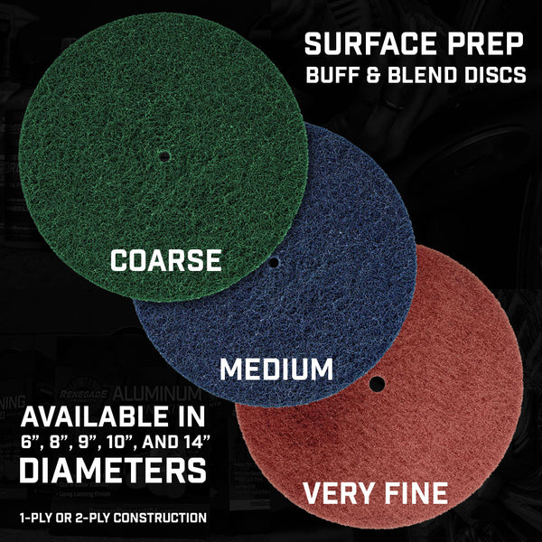 Renegade surface prep buff and blend discs in coarse, medium, and very fine grades