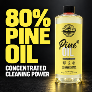 Renegade Pine Oil 80 concentrated cleaner in a 32 oz bottle, with 80% pine oil and concentrated cleaning power text.