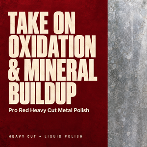 Renegade Pro Red Heavy Cut Metal Polish graphic with a weathered metal strip and the headline Take on oxidation & mineral buildup.